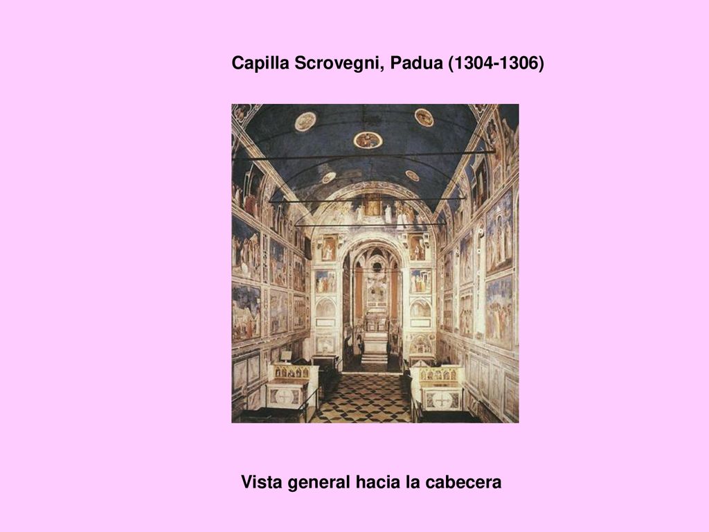 Capilla Scrovegni, Padua ( ) Vista general hacia la cabecera