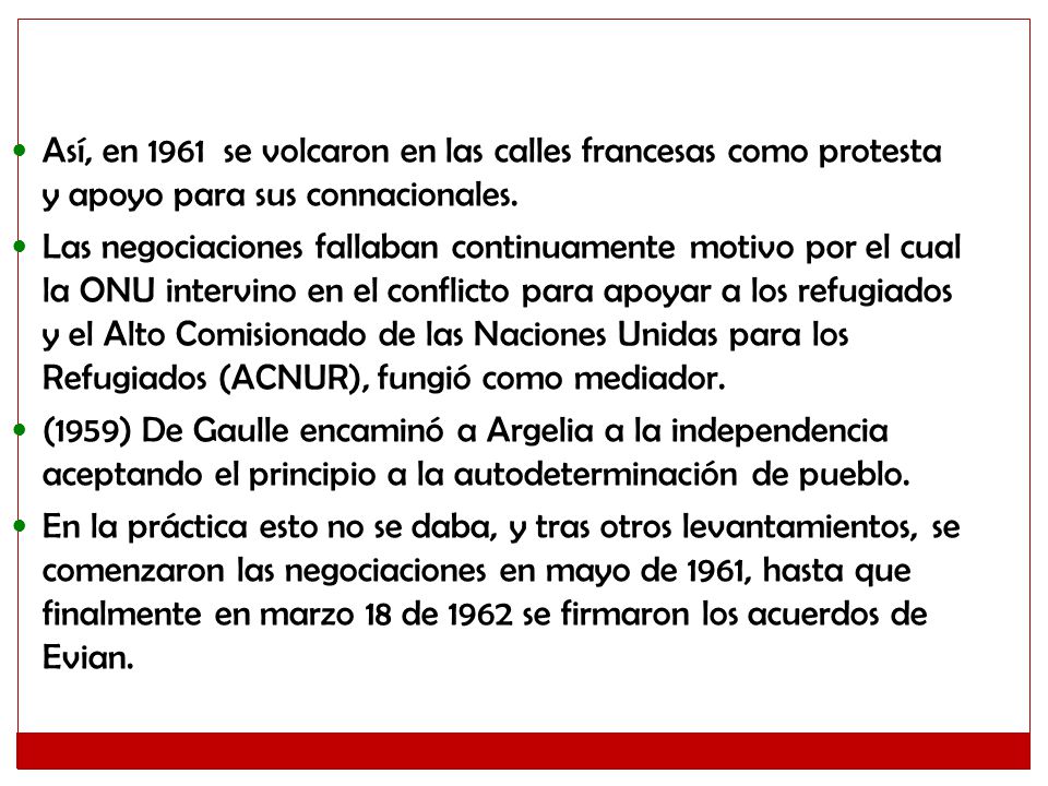 Así, en 1961 se volcaron en las calles francesas como protesta y apoyo para sus connacionales.