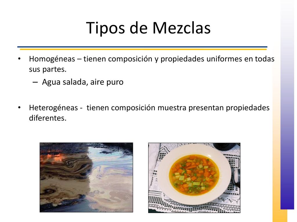Tipos de Mezclas Agua salada, aire puro