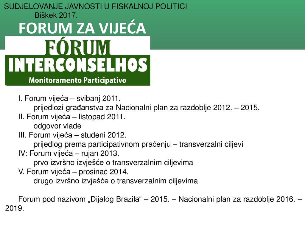 FORUM ZA VIJEĆA I. Forum vijeća – svibanj 2011.