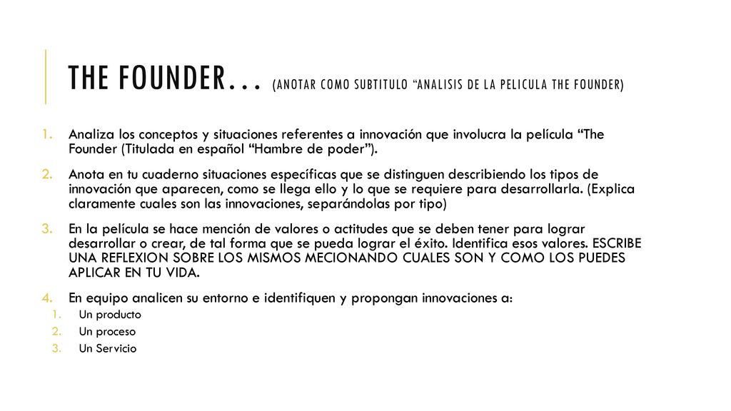 The founder… (Anotar como subtitulo Analisis de la pelicula the founder)