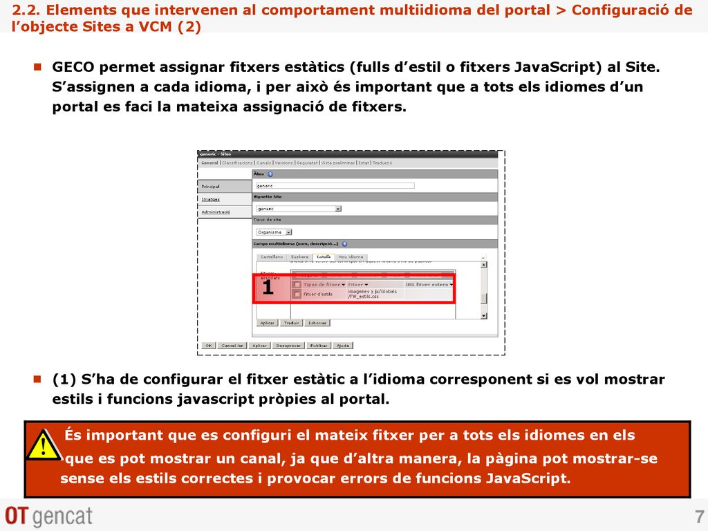 2.2. Elements que intervenen al comportament multiidioma del portal > Configuració de l’objecte Sites a VCM (2)