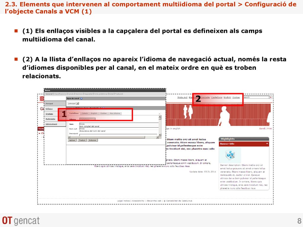 2.3. Elements que intervenen al comportament multiidioma del portal > Configuració de l’objecte Canals a VCM (1)