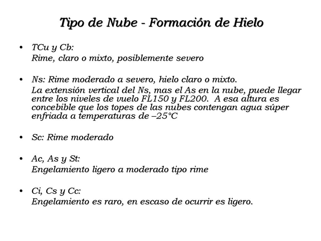 Tipo de Nube - Formación de Hielo