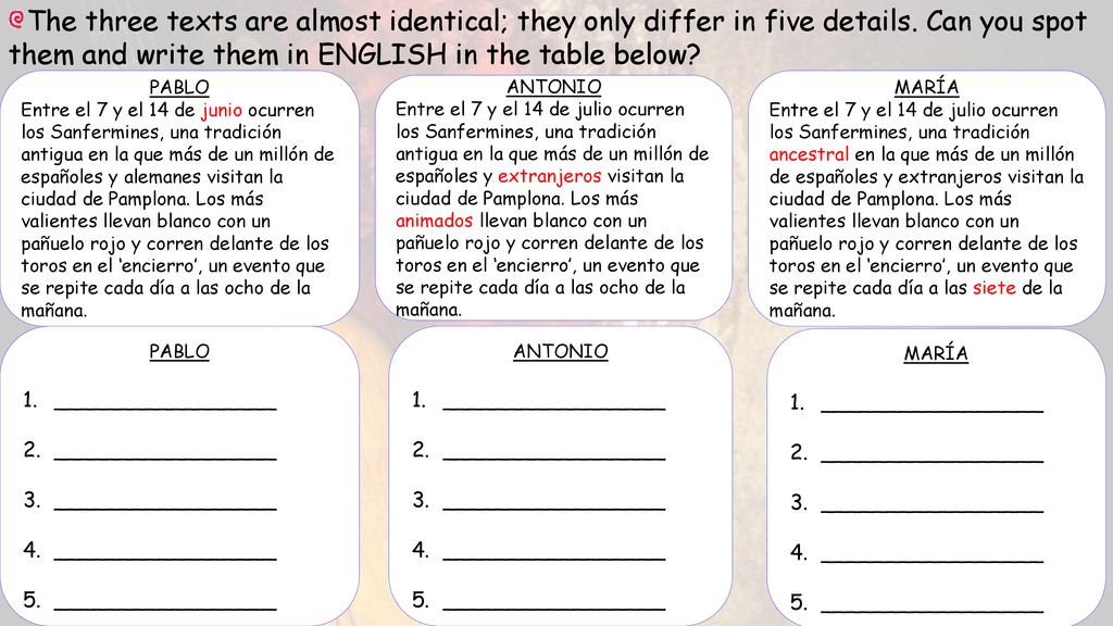 The three texts are almost identical; they only differ in five details