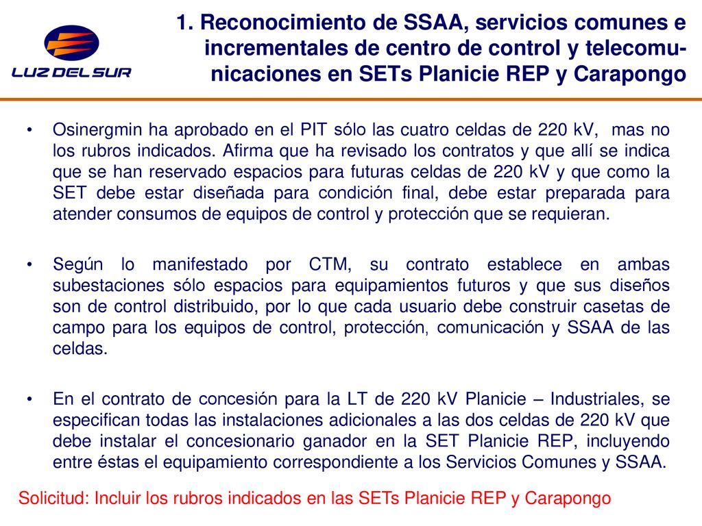 1. Reconocimiento de SSAA, servicios comunes e incrementales de centro de control y telecomu- nicaciones en SETs Planicie REP y Carapongo