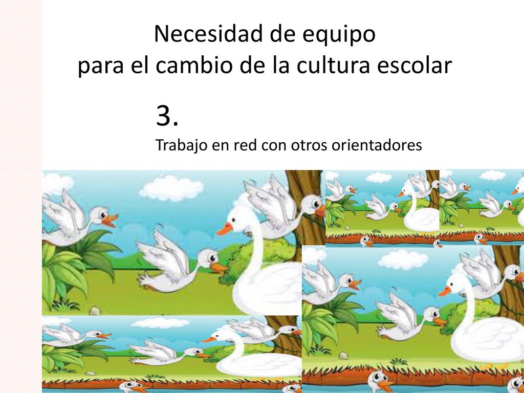 Necesidad de equipo para el cambio de la cultura escolar
