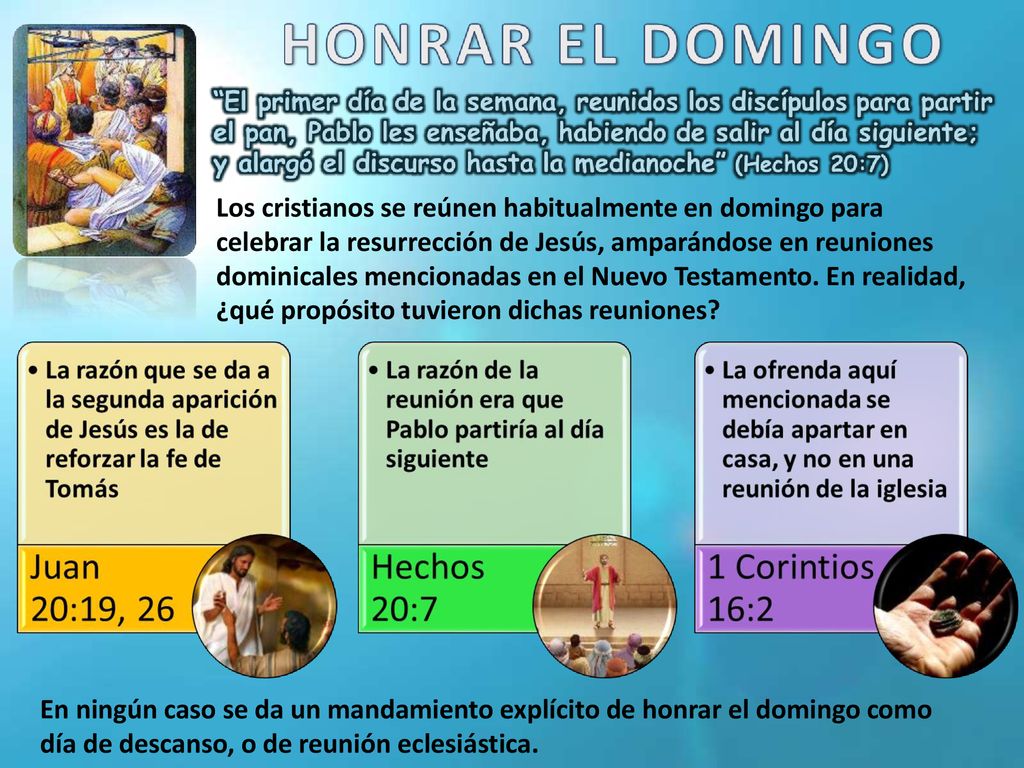 Los cristianos se reúnen habitualmente en domingo para celebrar la resurrección de Jesús, amparándose en reuniones dominicales mencionadas en el Nuevo Testamento. En realidad, ¿qué propósito tuvieron dichas reuniones