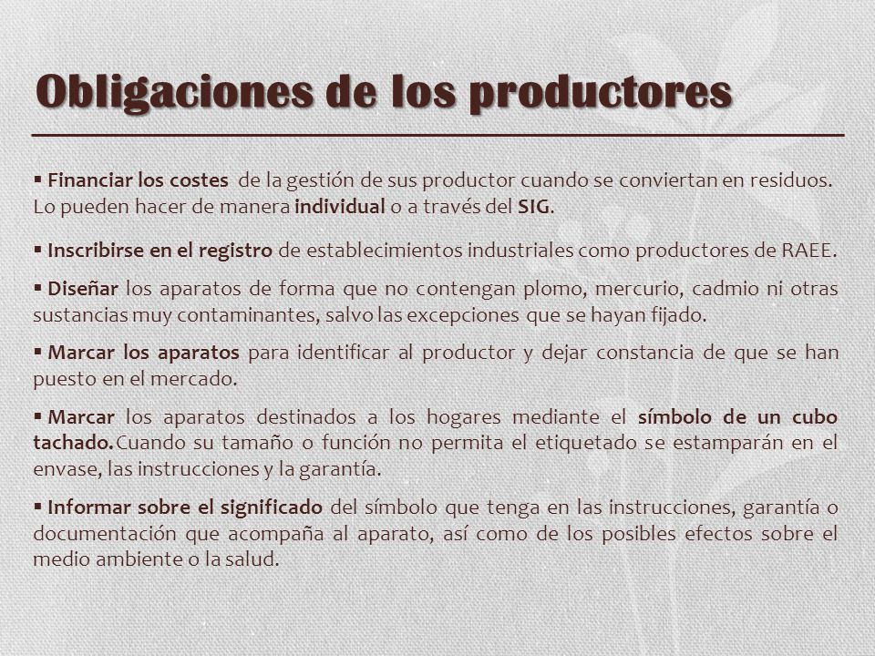 Obligaciones de los productores