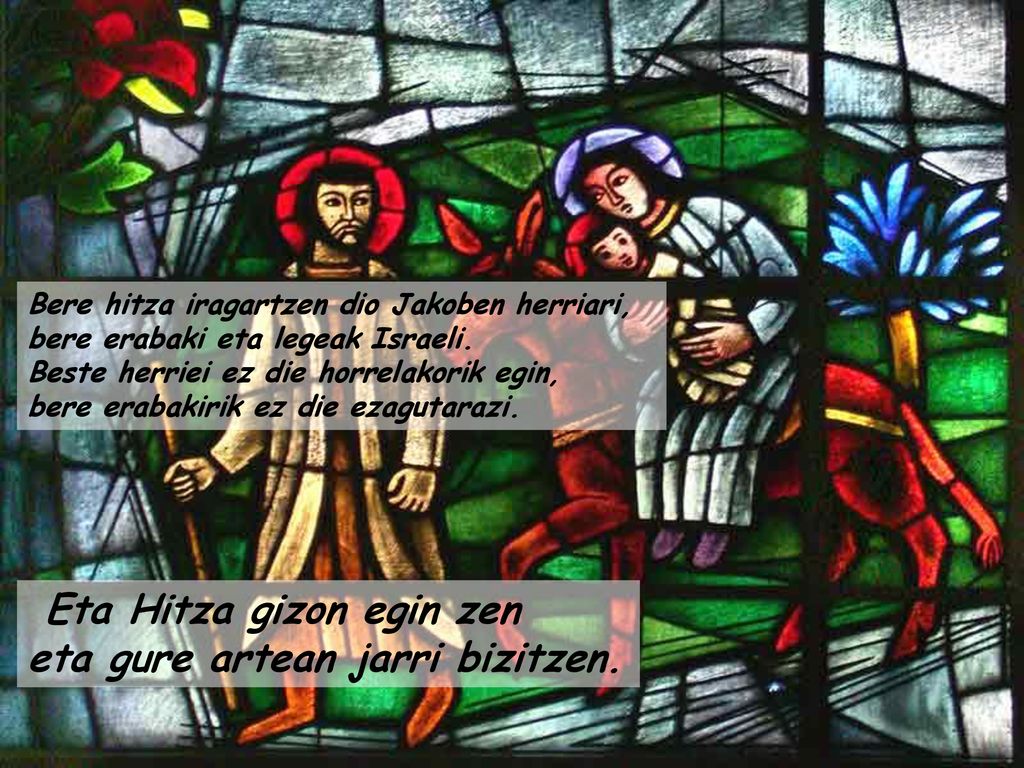 Eta Hitza gizon egin zen eta gure artean jarri bizitzen.