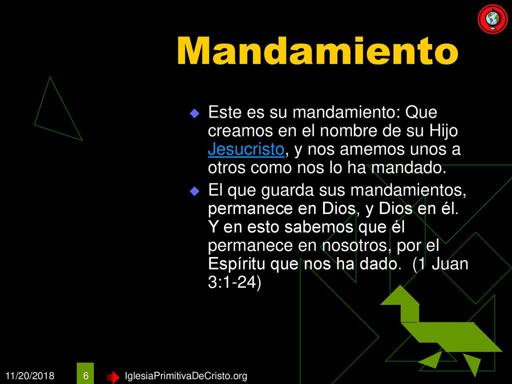 Mandamiento Este es su mandamiento: Que creamos en el nombre de su Hijo Jesucristo, y nos amemos unos a otros como nos lo ha mandado.