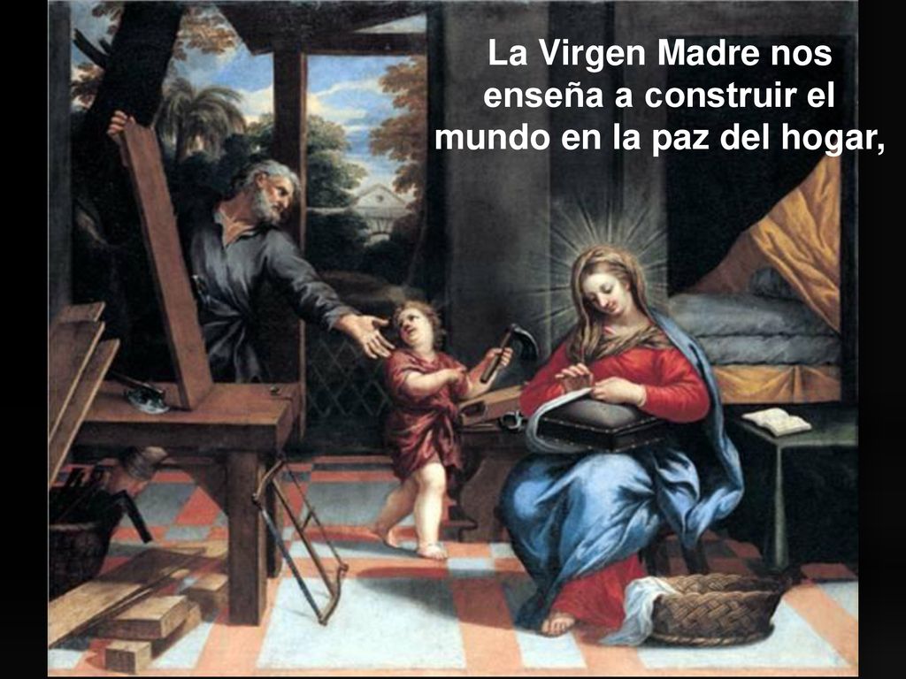 La Virgen Madre nos enseña a construir el mundo en la paz del hogar,