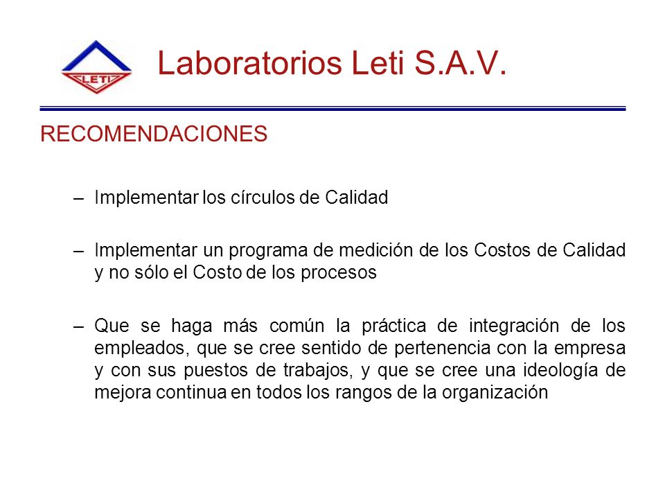 Laboratorios Leti S.A.V. RECOMENDACIONES