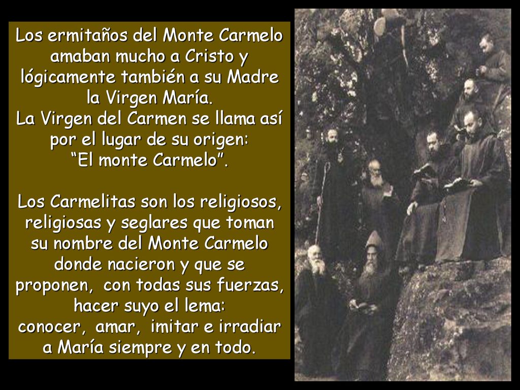 La Virgen del Carmen se llama así por el lugar de su origen: