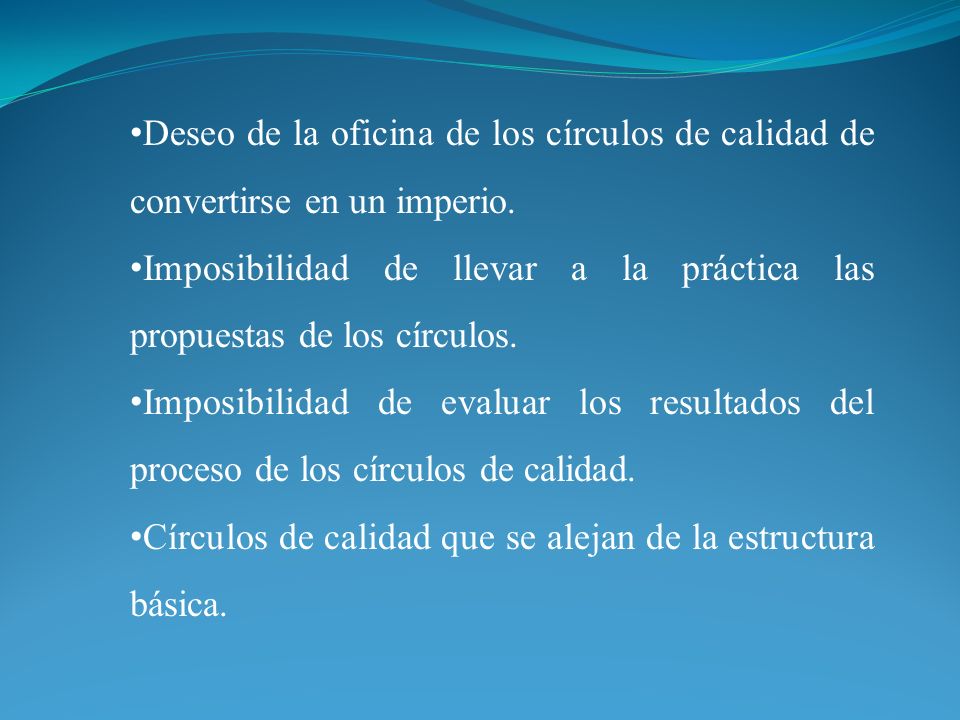 Deseo de la oficina de los círculos de calidad de convertirse en un imperio.