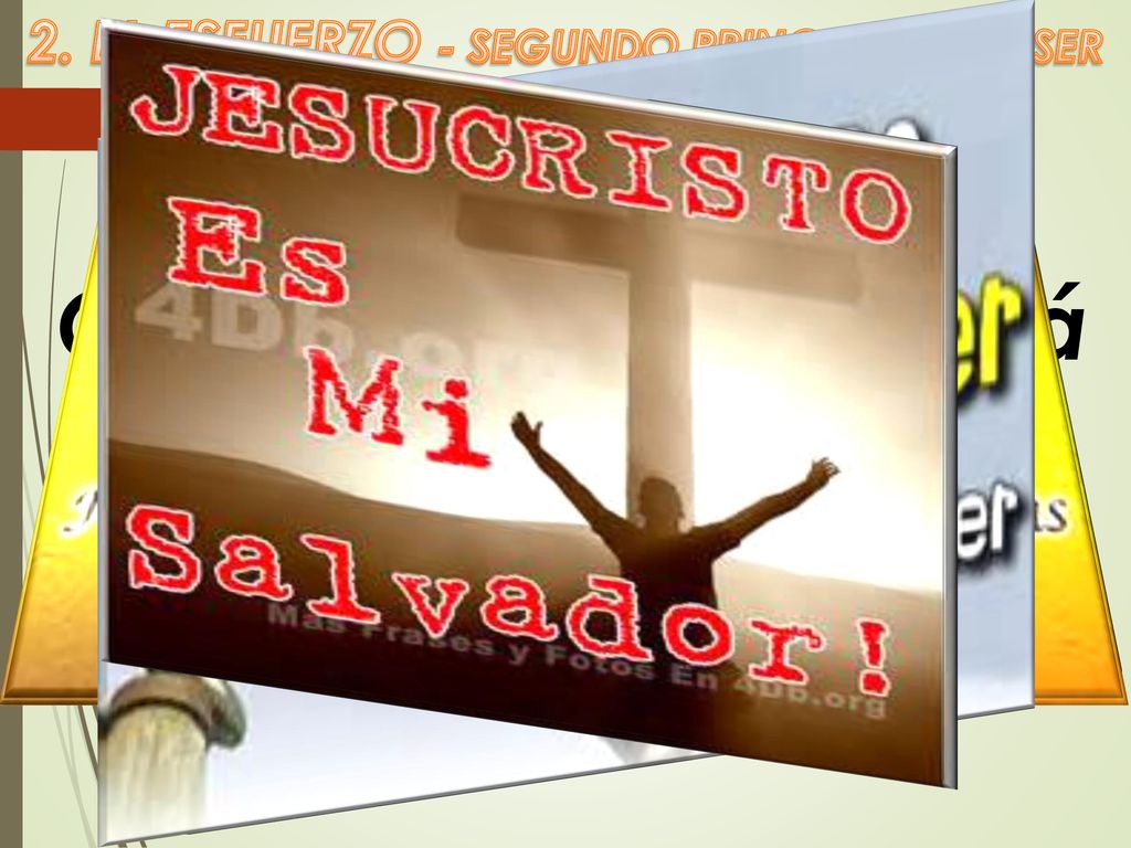 A. El ser esforzado mira que te mando que te esfuerces