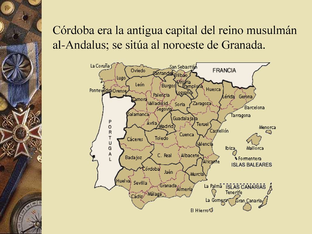 Córdoba era la antigua capital del reino musulmán al-Andalus; se sitúa al noroeste de Granada.