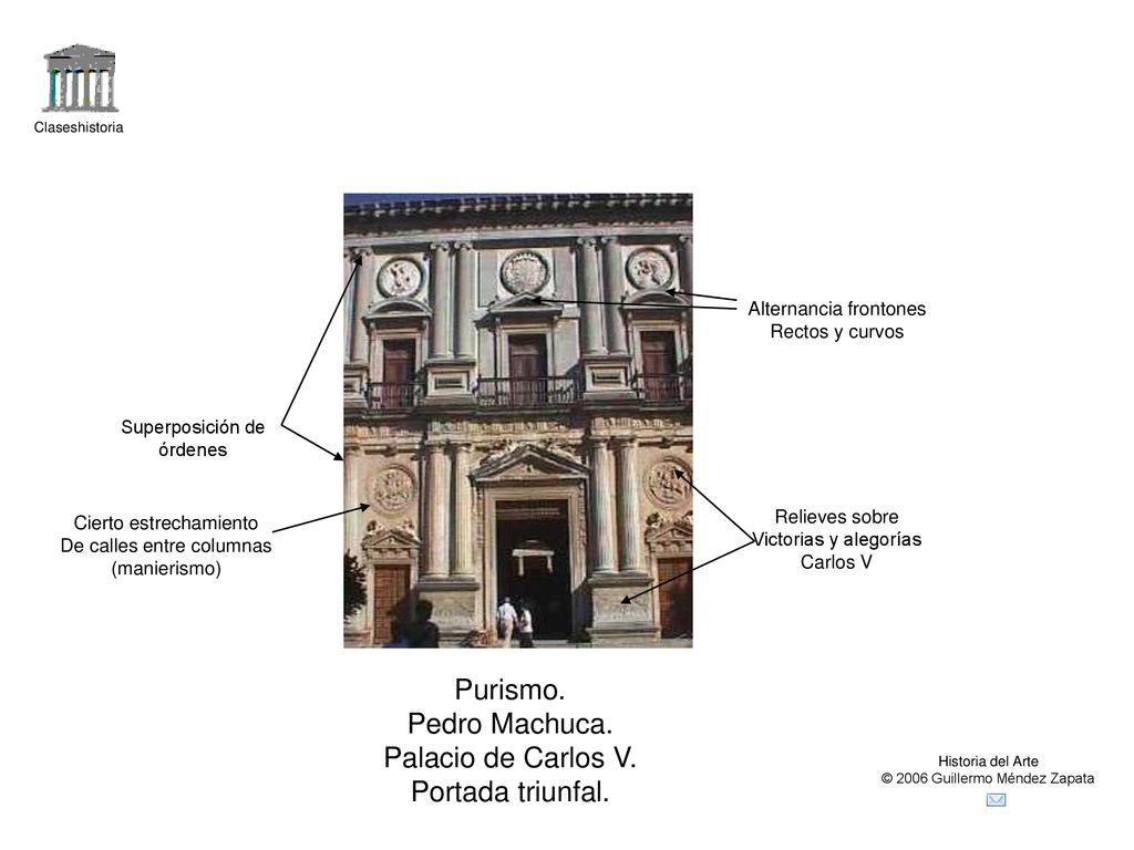 Purismo. Pedro Machuca. Palacio de Carlos V. Portada triunfal.