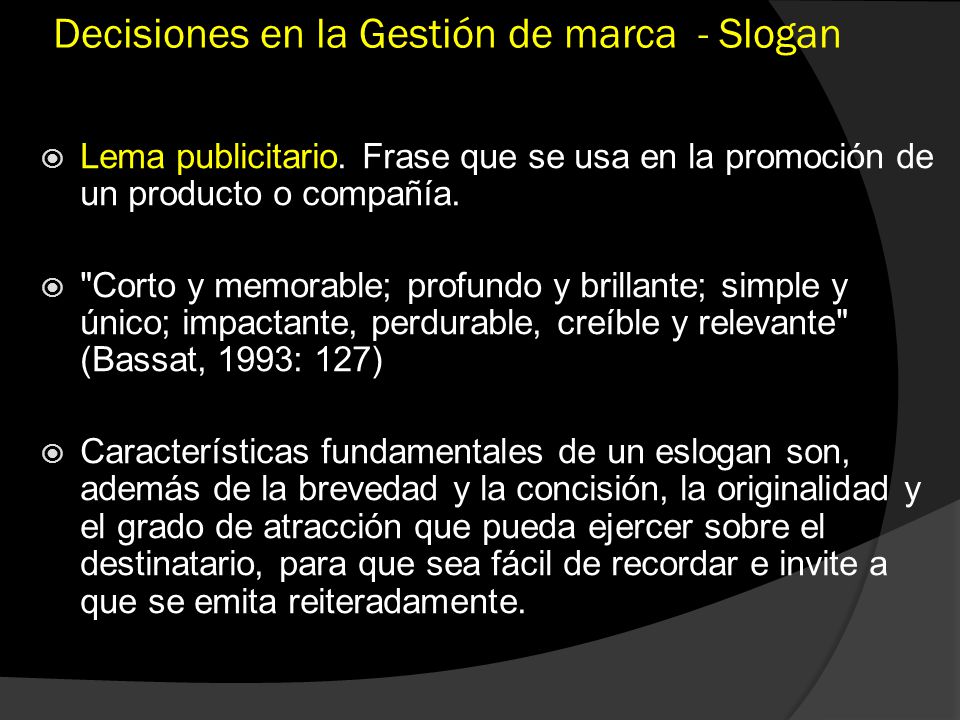 Decisiones en la Gestión de marca - Slogan