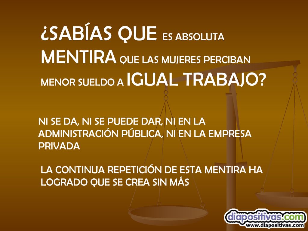 ¿SABÍAS QUE ES ABSOLUTA MENTIRA QUE LAS MUJERES PERCIBAN MENOR SUELDO A IGUAL TRABAJO