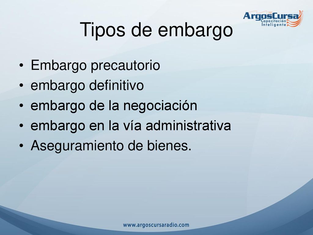 Tipos de embargo Embargo precautorio embargo definitivo