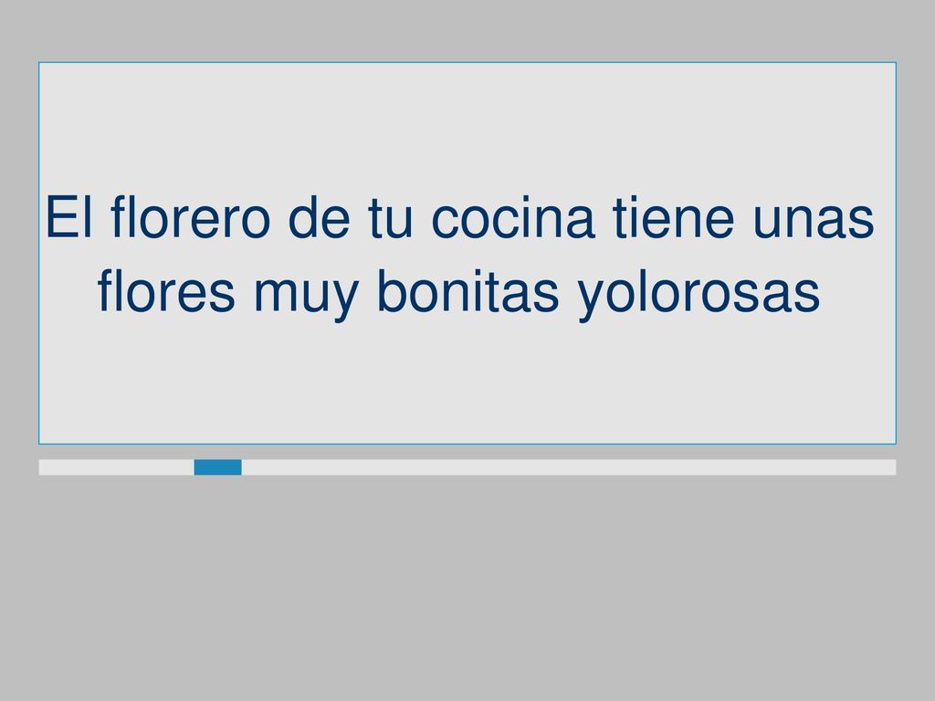El florero de tu cocina tiene unas flores muy bonitas yolorosas