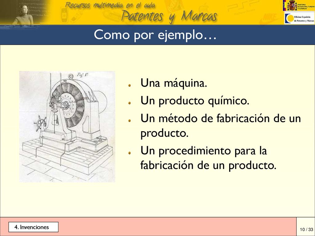 Como por ejemplo… Una máquina. Un producto químico.