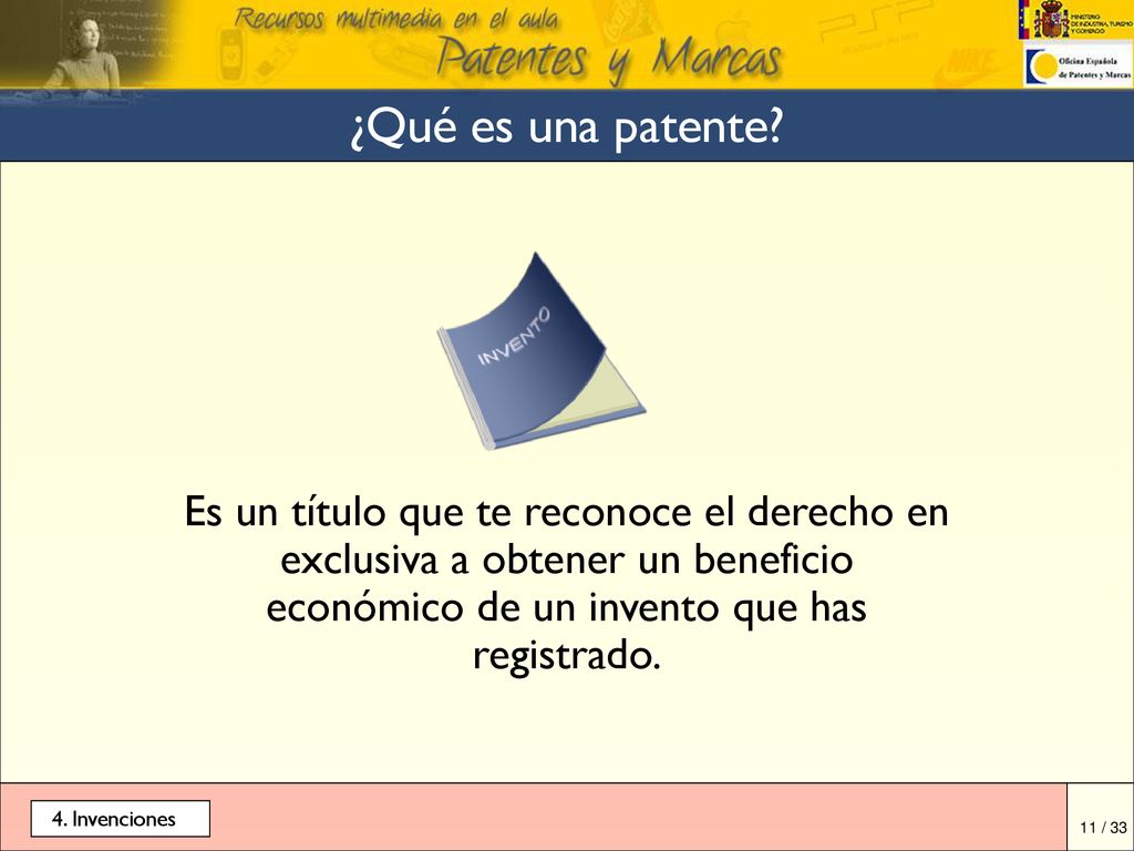 ¿Qué es una patente Es un título que te reconoce el derecho en exclusiva a obtener un beneficio económico de un invento que has registrado.