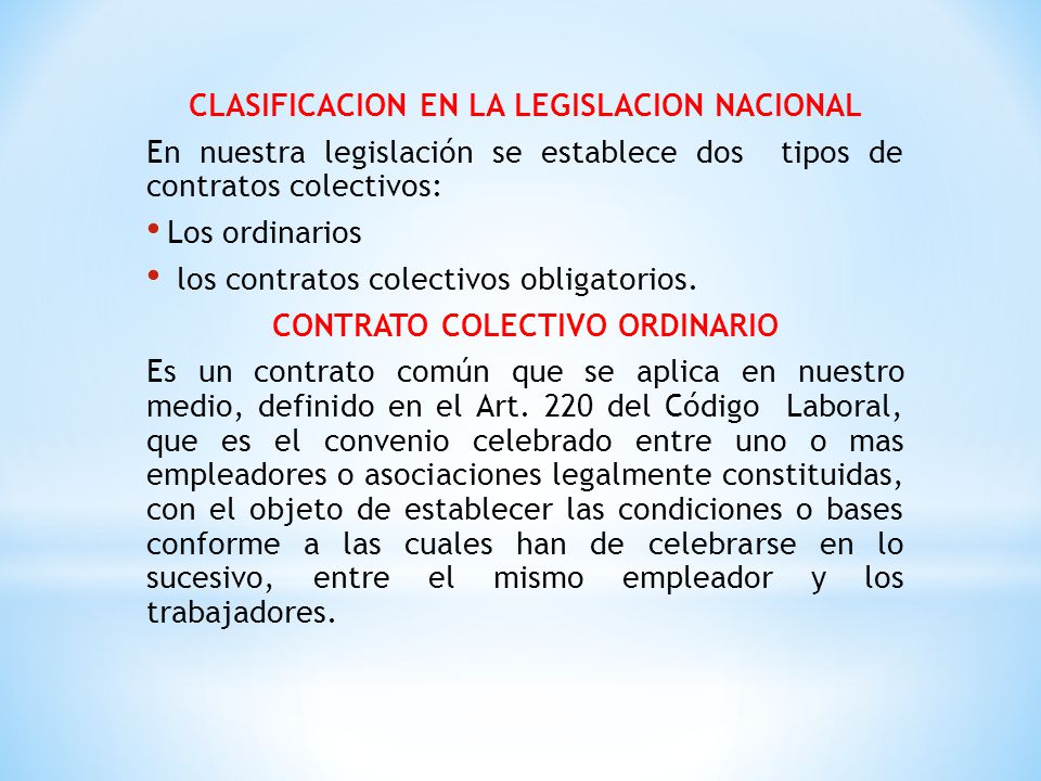 CLASIFICACION EN LA LEGISLACION NACIONAL CONTRATO COLECTIVO ORDINARIO