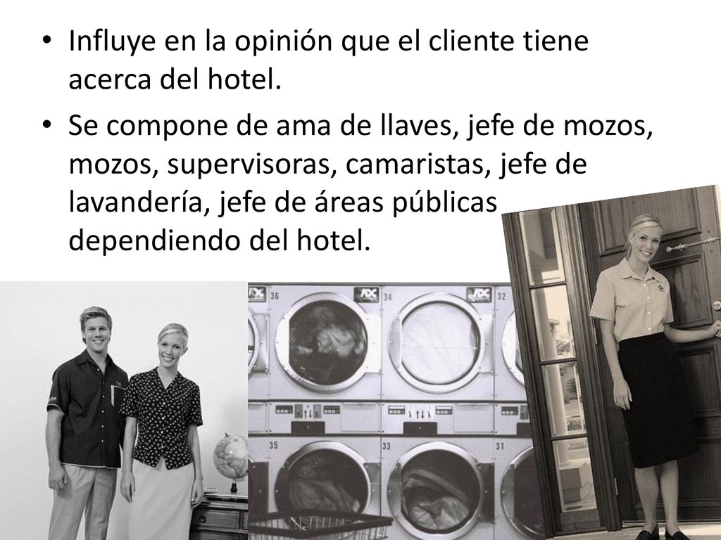 Influye en la opinión que el cliente tiene acerca del hotel.