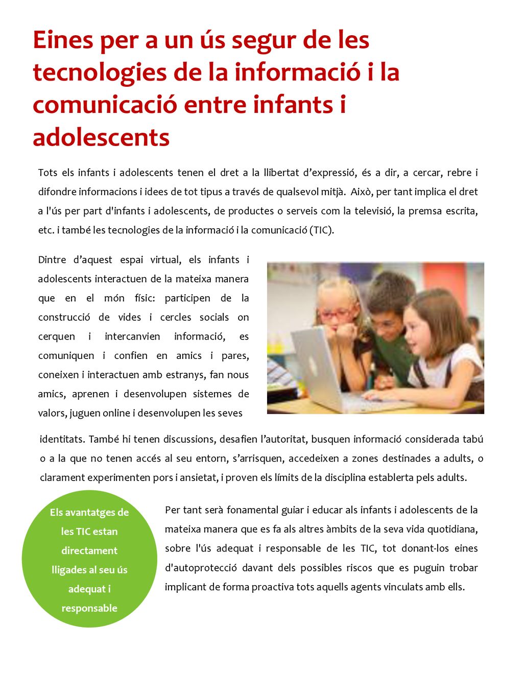 Eines per a un ús segur de les tecnologies de la informació i la comunicació entre infants i adolescents