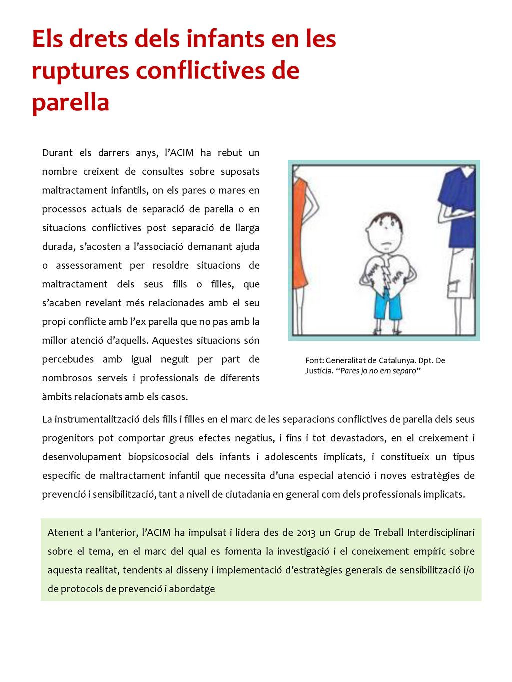 Els drets dels infants en les ruptures conflictives de parella