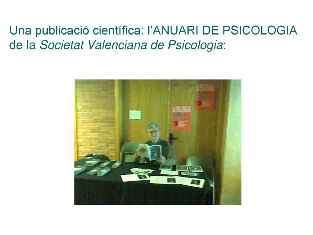 Una publicació científica: l’ANUARI DE PSICOLOGIA de la Societat Valenciana de Psicologia:
