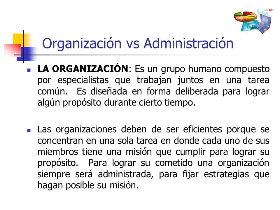 Organización vs Administración