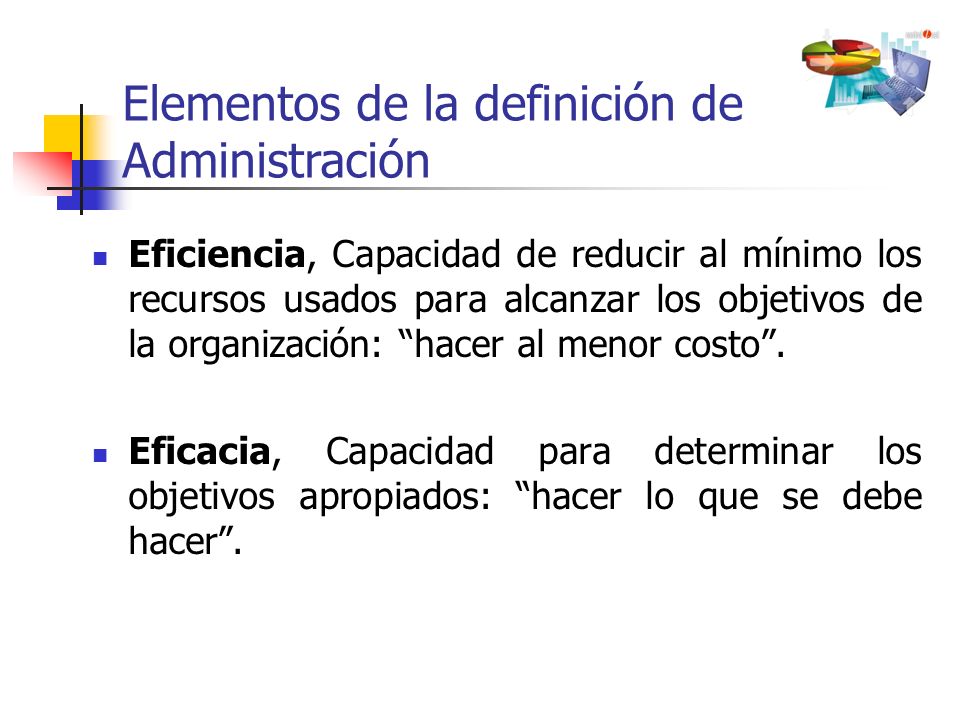 Elementos de la definición de Administración