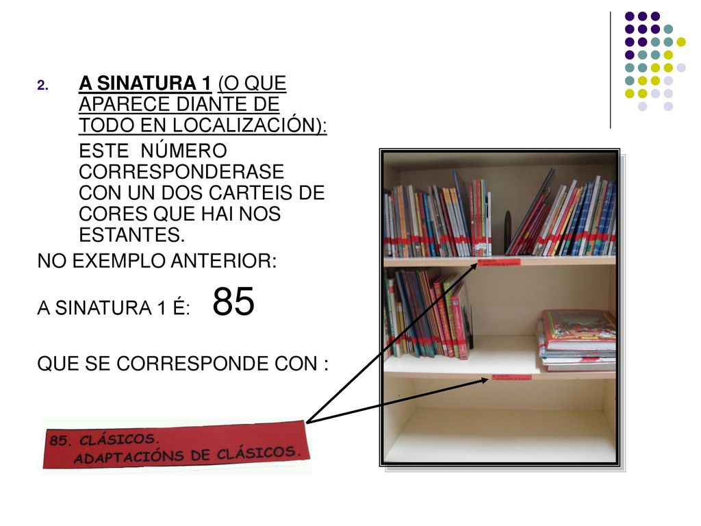 A SINATURA 1 (O QUE APARECE DIANTE DE TODO EN LOCALIZACIÓN):