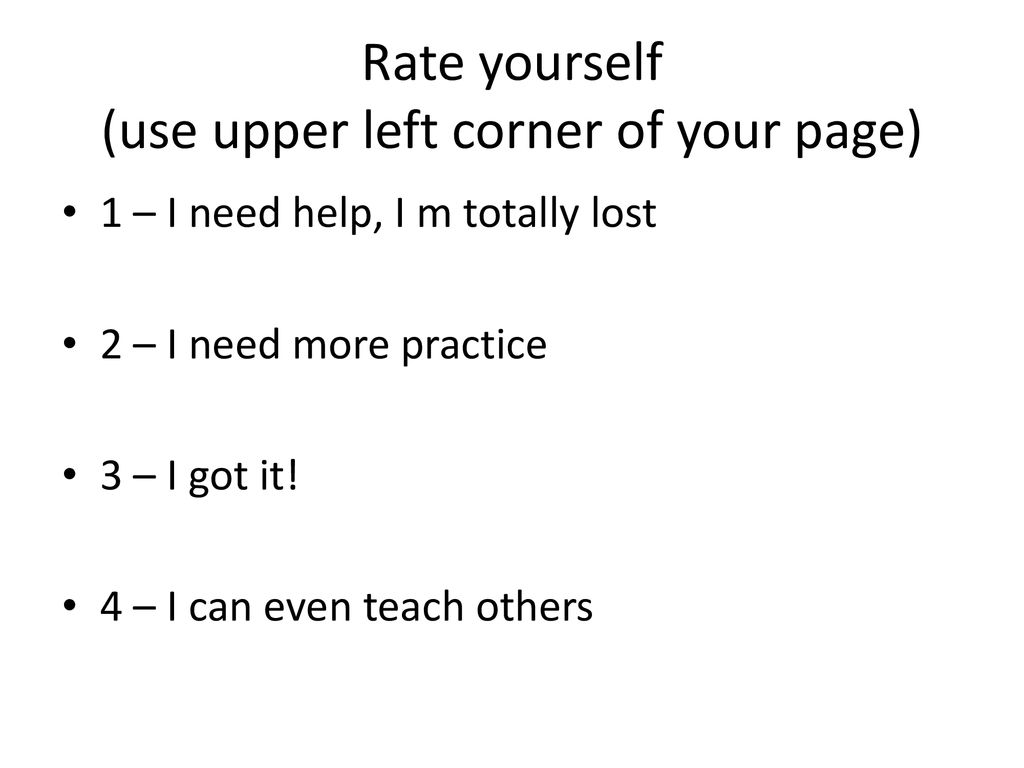 Rate yourself (use upper left corner of your page)