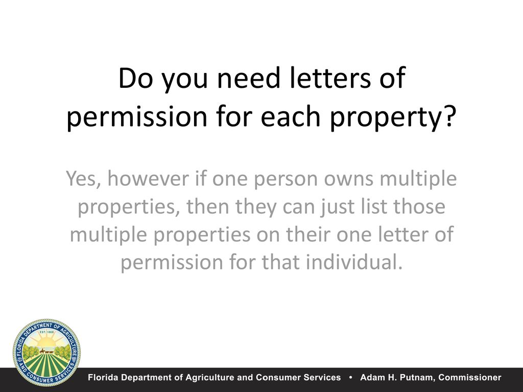 Do you need letters of permission for each property