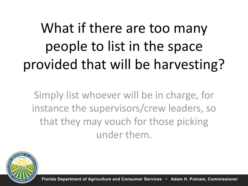What if there are too many people to list in the space provided that will be harvesting