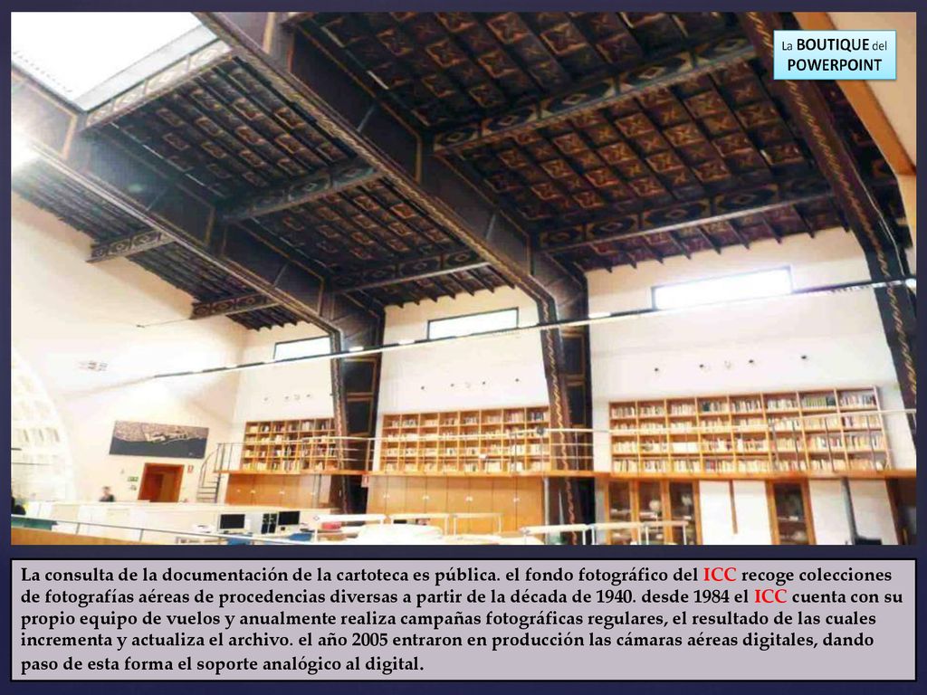 La consulta de la documentación de la cartoteca es pública