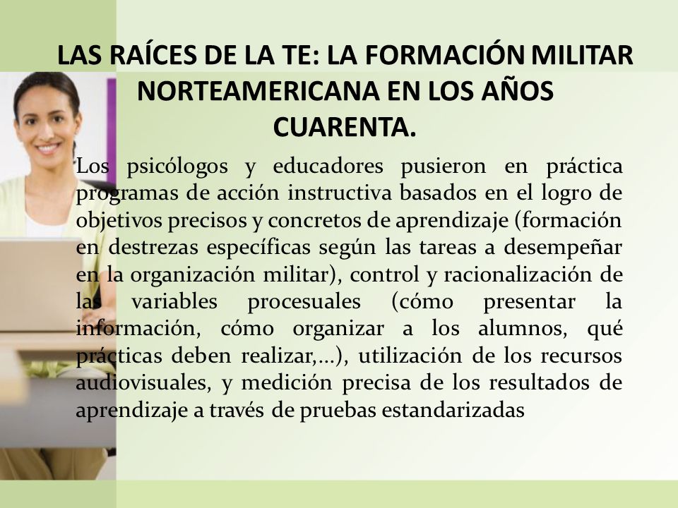 LAS RAÍCES DE LA TE: LA FORMACIÓN MILITAR NORTEAMERICANA EN LOS AÑOS CUARENTA.