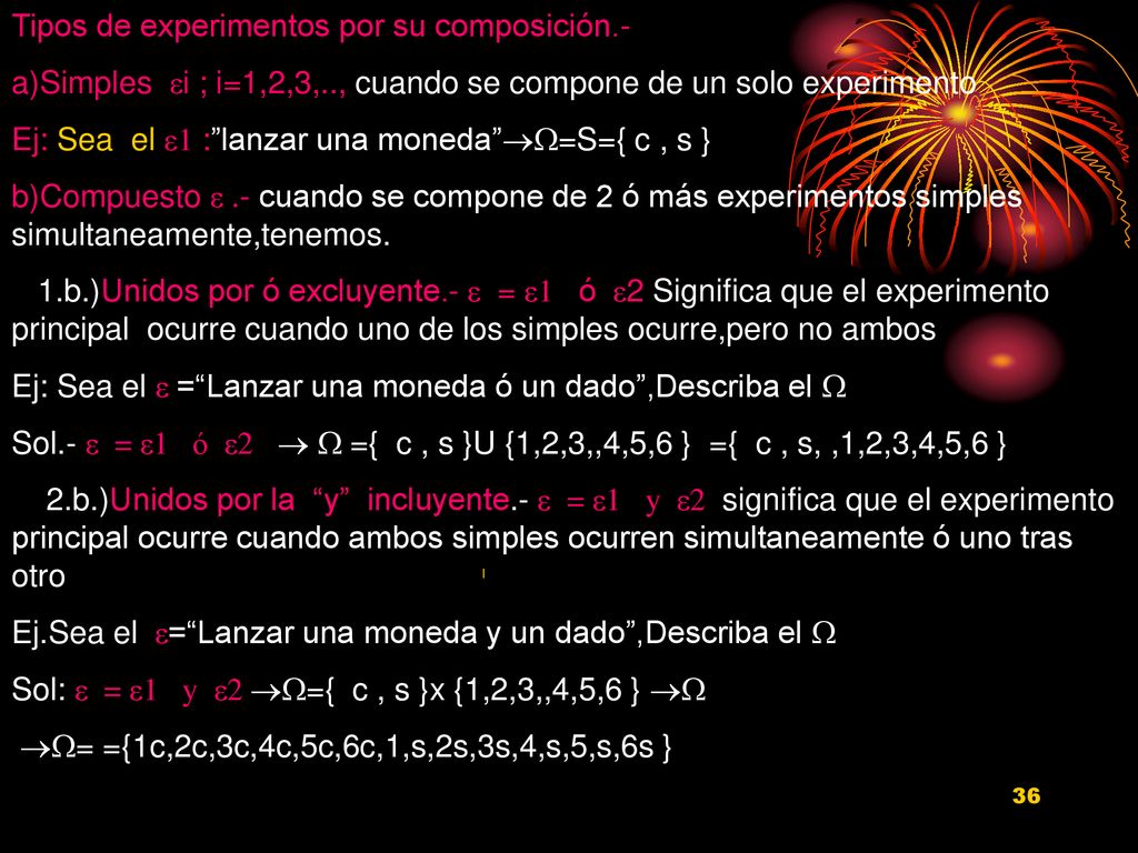 Tipos de experimentos por su composición.-