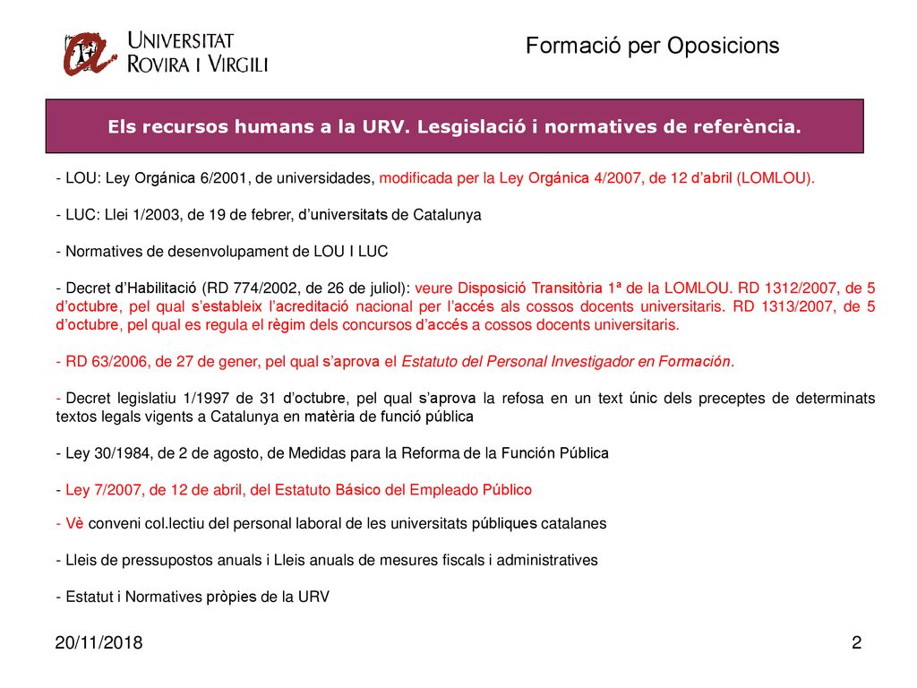 Els recursos humans a la URV. Lesgislació i normatives de referència.