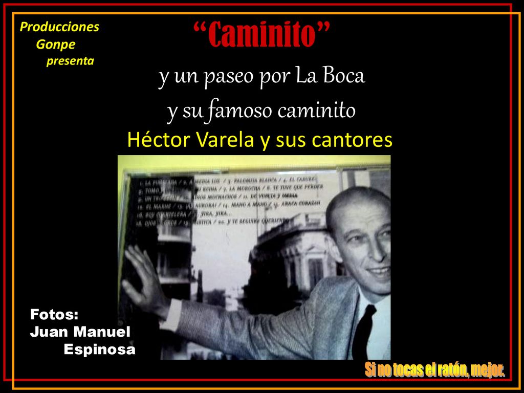 Caminito y un paseo por La Boca y su famoso caminito