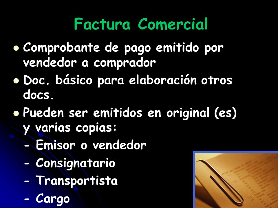 Factura Comercial Comprobante de pago emitido por vendedor a comprador