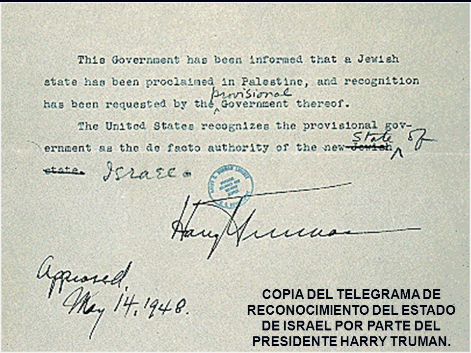 COPIA DEL TELEGRAMA DE RECONOCIMIENTO DEL ESTADO DE ISRAEL POR PARTE DEL PRESIDENTE HARRY TRUMAN.
