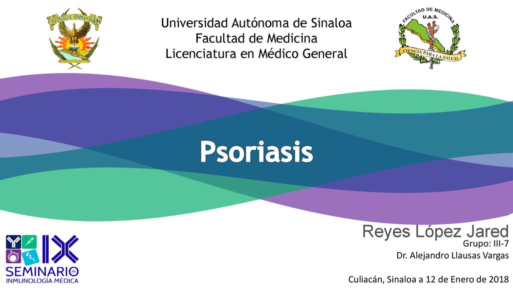 Psoriasis Reyes López Jared Grupo: III-7 Dr. Alejandro Llausas Vargas