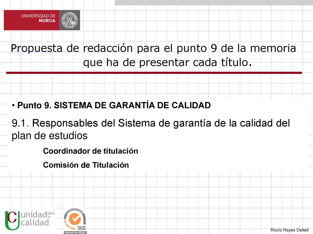 Propuesta de redacción para el punto 9 de la memoria que ha de presentar cada título.