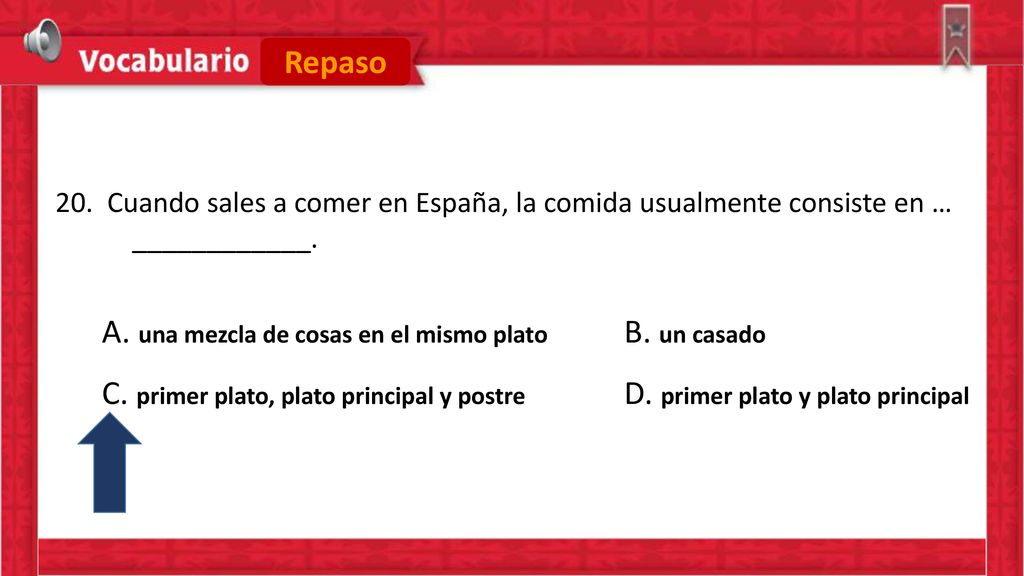 A. una mezcla de cosas en el mismo plato B. un casado