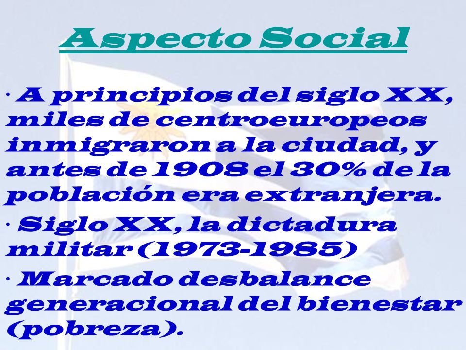 Aspecto Social · A principios del siglo XX, miles de centroeuropeos inmigraron a la ciudad, y antes de 1908 el 30% de la población era extranjera.
